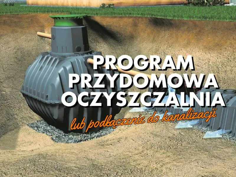 Dofinansowanie budowy oczyszczalni ścieków i podłączeń do kanalizacji