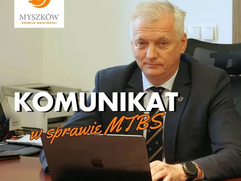 Urząd Miasta Myszkowa w sprawie MTBS: Brak komentarzy do zakończenia postępowania