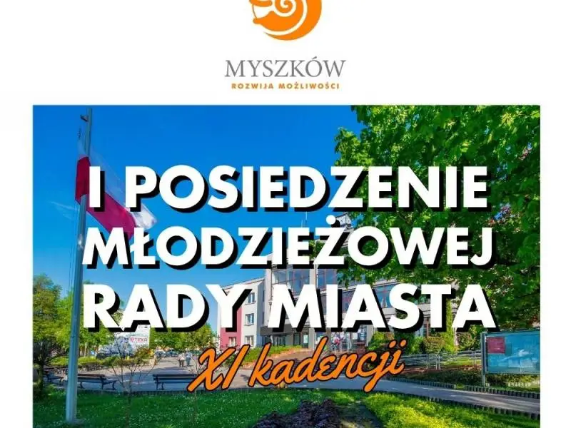 Pierwsze posiedzenie XI kadencji Młodzieżowej Rady Miasta Myszkowa