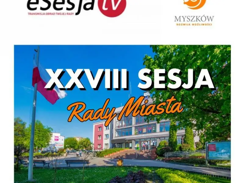 XXVIII Sesja Rady Miasta Myszków