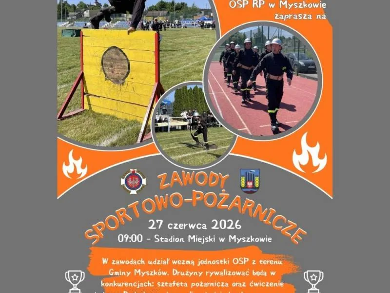 Gminne Zawody Sportowo-Pożarnicze w Myszkowie