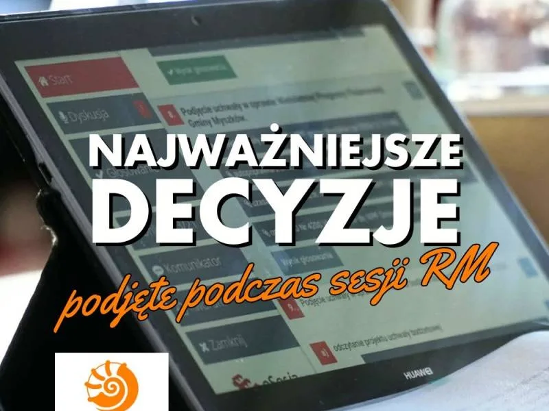 Decyzje Rady Miasta podczas ostatniej sesji