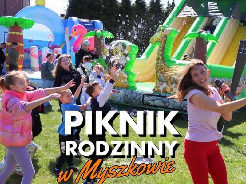 Piknik Rodzinny zainaugurował Święta Majowe w Myszkowie